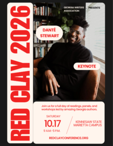 2026 Red Clay Writers Conference flyer featuring keynote speaker Danté Stewart at Kennesaw State University’s Marietta Campus.